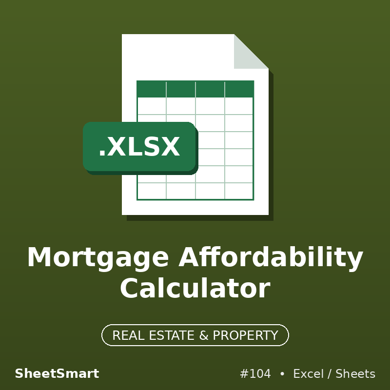 Mortgage Affordability Calculator – Excel template