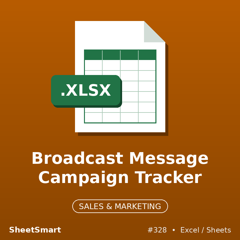 Broadcast Message Campaign Tracker – Excel template