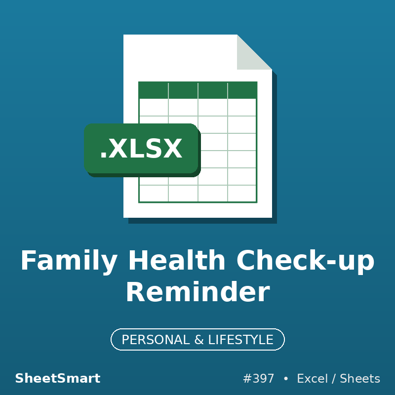 Family Health Check-up Reminder – Excel template