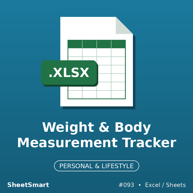 Weight & Body Measurement Tracker – Excel template